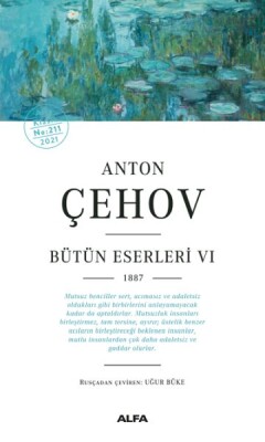 Anton Çehov Bütün Eserleri 6 - Alfa Yayınları