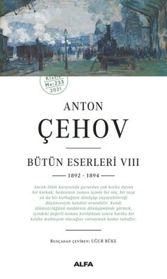 Anton Çehov Bütün Eserleri 8 - Alfa Yayınları