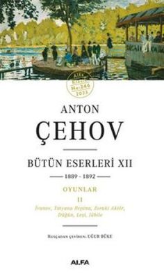 Anton Çehov Bütün Eserleri XII - 1