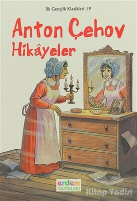 Anton Çehov Hikayeler - Erdem Yayınları