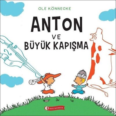 Anton ve Büyük Kapışma - Odtü Yayınları