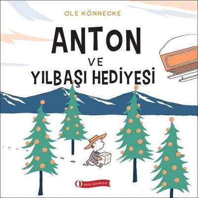 Anton ve Yılbaşı Hediyesi - Odtü Yayınları