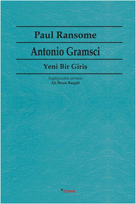 Antonio Gramsci Yeni Bir Giriş - 1