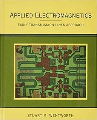 Applied Electromagnetics Early Transmission Lines Approach - Wiley