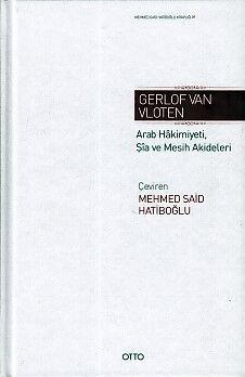 Arab Hakimiyeti Şia ve Mesih Akideleri (Ciltli) - 1