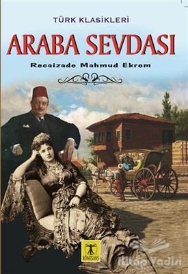 Araba Sevdası - Rönesans Yayınları