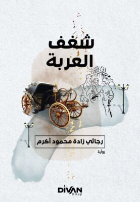 Araba Sevdası (Arapça) - Divan Kitap
