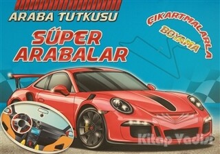 Araba Tutkusu - Süper Arabalar - Koloni Çocuk