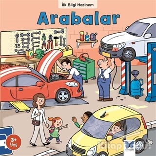 Arabalar - İlk Bilgi Hazinem - Mavi Kelebek Yayınları