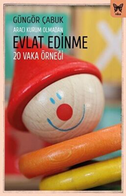 Aracı Kurum Olmadan Evlat Edinme - 1