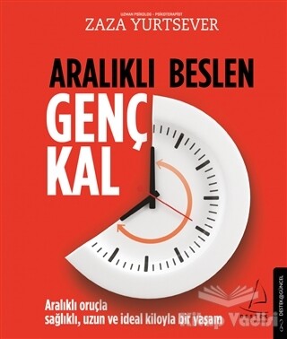 Aralıklı Beslen Genç Kal - Destek Yayınları