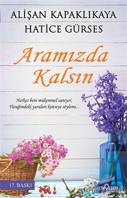 Aramızda Kalsın - Yediveren Yayınları