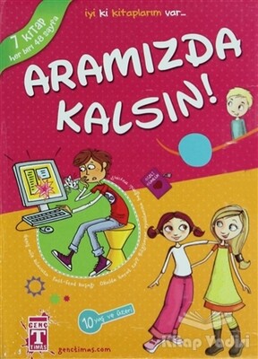 Aramızda Kalsın (7 Kitap Takım) - Genç Timaş