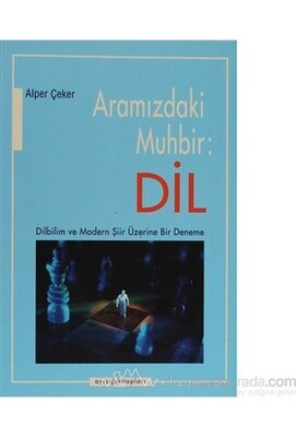 Aramızdaki Muhbir: Dil - Ayışığı Kitapları