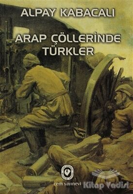 Arap Çöllerinde Türkler - 1