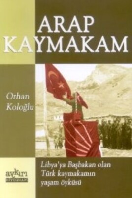 Arap Kaymakam - Aykırı Yayınları