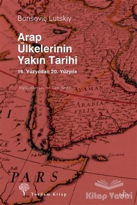 Arap Ülkelerinin Yakın Tarihi - 1