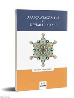 Arapça Atasözleri ve Deyimler Kitabı - 1