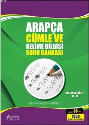 Arapça Cümle ve Kelime Bilgisi Soru Bankası; Başlangıç Düzeyi A1-A2 - 1