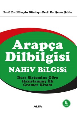 Arapça Dilbilgisi (Nahiv Bilgisi) - Alfa Yayınları