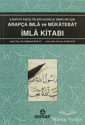 Arapça İmla ve Mükatebat İmla Kitabı 1 - Ensar Neşriyat