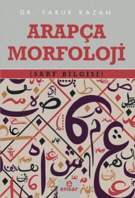 Arapça Morfoloji (Sarf Bilgisi) - 1
