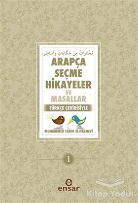 Arapça Seçme Hikayeler ve Masallar - 1