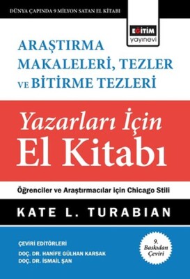 Araştırma Makaleleri, Tezler Ve Bitirme Tezleri Yazarları İçin El Kitabı - Eğitim Yayınevi