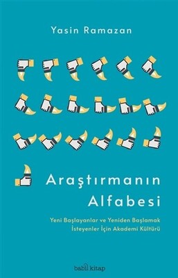 Araştırmanın Alfabesi - Babil Kitap