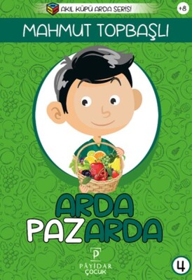 Arda Pazarda 4 - Payidar Yayınları