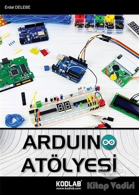 Arduino Atölyesi - Kodlab Yayın