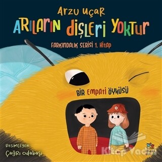 Arıların Dişleri Yoktur - İthaki Çocuk Yayınları