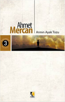 Arının Ayak Tozu - Çıra Yayınları