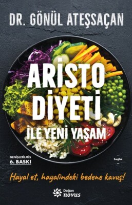 Aristo Diyeti İle Yeni Yaşam - Doğan Novus