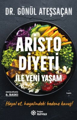 Aristo Diyeti İle Yeni Yaşam - 1