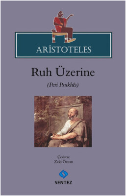 Aristoteles - Ruh Üzerine - Sentez Yayınları