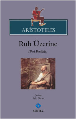 Aristoteles - Ruh Üzerine - 1