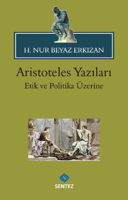 Aristoteles Yazıları / Etik Ve Politika Üzerine - 1