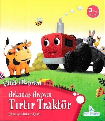 Arkadaş Arayan Tırtır Traktör - Çiftlik Hikayeleri - Mavi Uçurtma