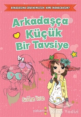 Arkadaşça Küçük Bir Tavsiye - Sonsuz Kitap Yayınları