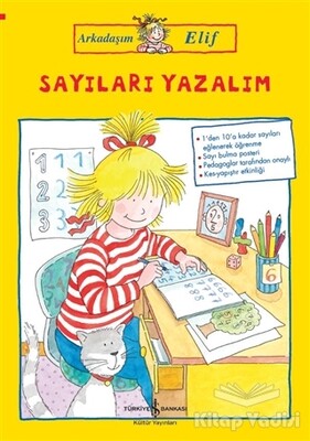 Arkadaşım Elif - Sayıları Yazalım - İş Bankası Kültür Yayınları