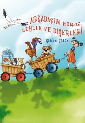 Arkadaşım Horoz Leylek ve Diğerleri - Tudem Yayınları