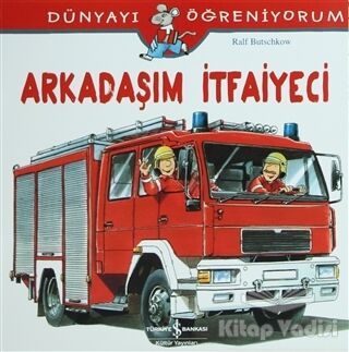 Arkadaşım İtfaiyeci - 2