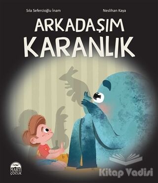 Arkadaşım Karanlık - 1