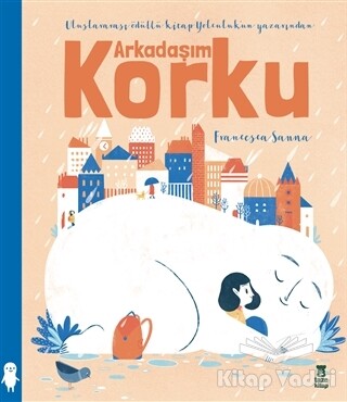 Arkadaşım Korku - Taze Kitap