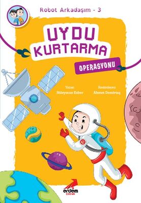 Arkadaşım Robot 3 - Uydu Kurtarma Operasyonu - 1