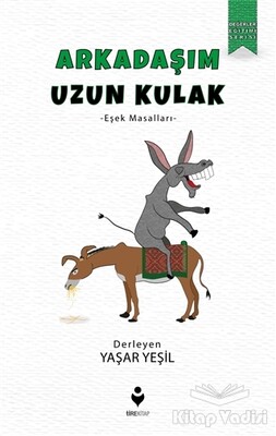 Arkadaşım Uzun Kulak - Tire Kitap