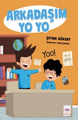 Arkadaşım Yo Yo - Ötüken Çocuk Yayınları
