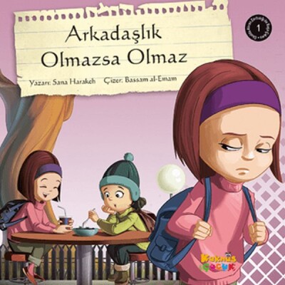 Arkadaşlık Olmazsa Olmaz - Kaknüs Yayınları