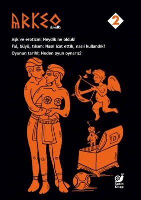 Arkeo Duvar 2 (Aşk ve Erotizm, Fal Büyü Tılsım, Oyunun Tarihi) - Sakin Kitap